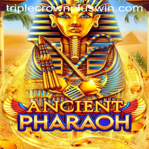Discover the Mystical World of AncientPharaoh with the TripleCrownPlus Experience