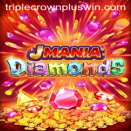 Exploring the Thrills of JManiaDiamonds: A Deep Dive into TripleCrownPlus